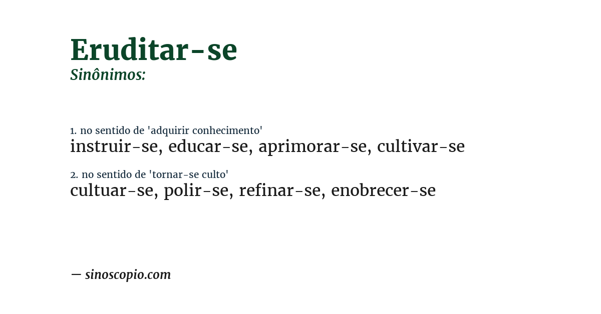 Sinônimo de eruditar-se