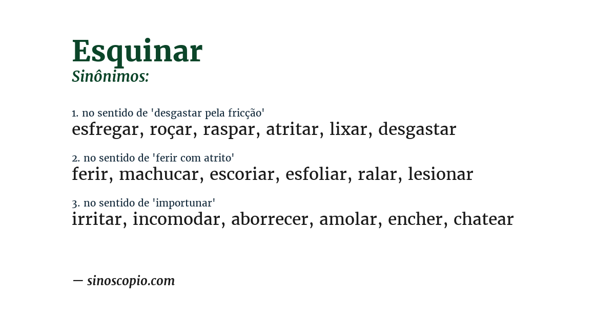 Sinônimo de esquinar
