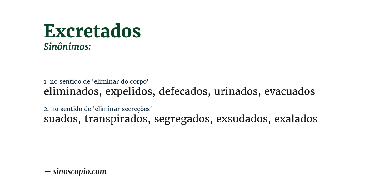 Sinônimo de excretados