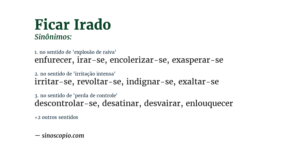 Sinônimo de ficar irado