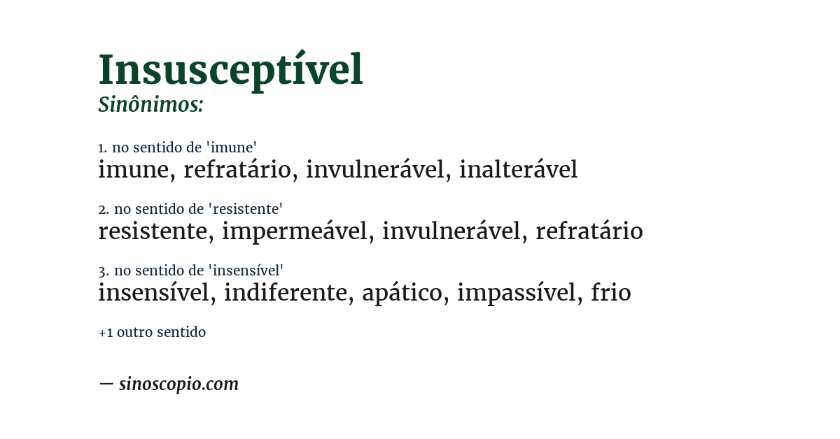 Sinônimo de insusceptível