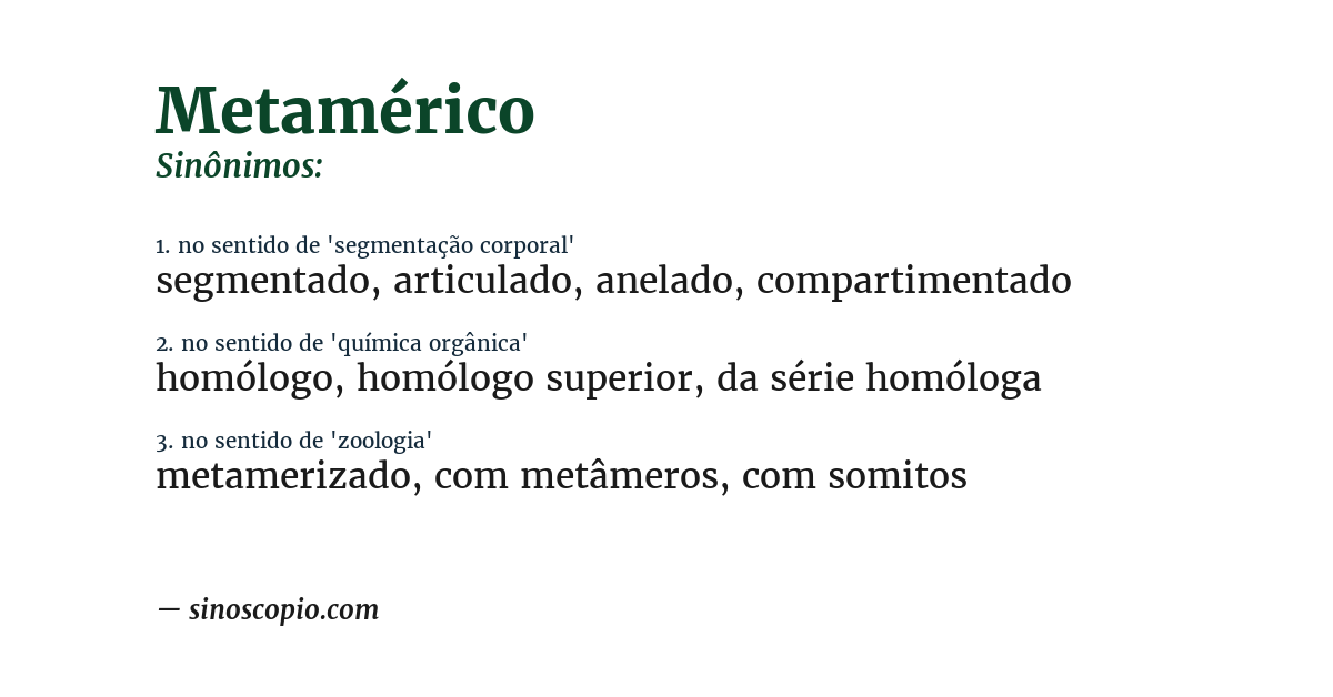 Sinônimo de metamérico