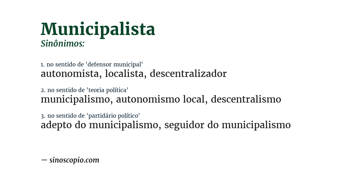 Sinônimo de municipalista