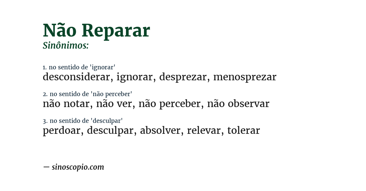 Sinônimo de não reparar