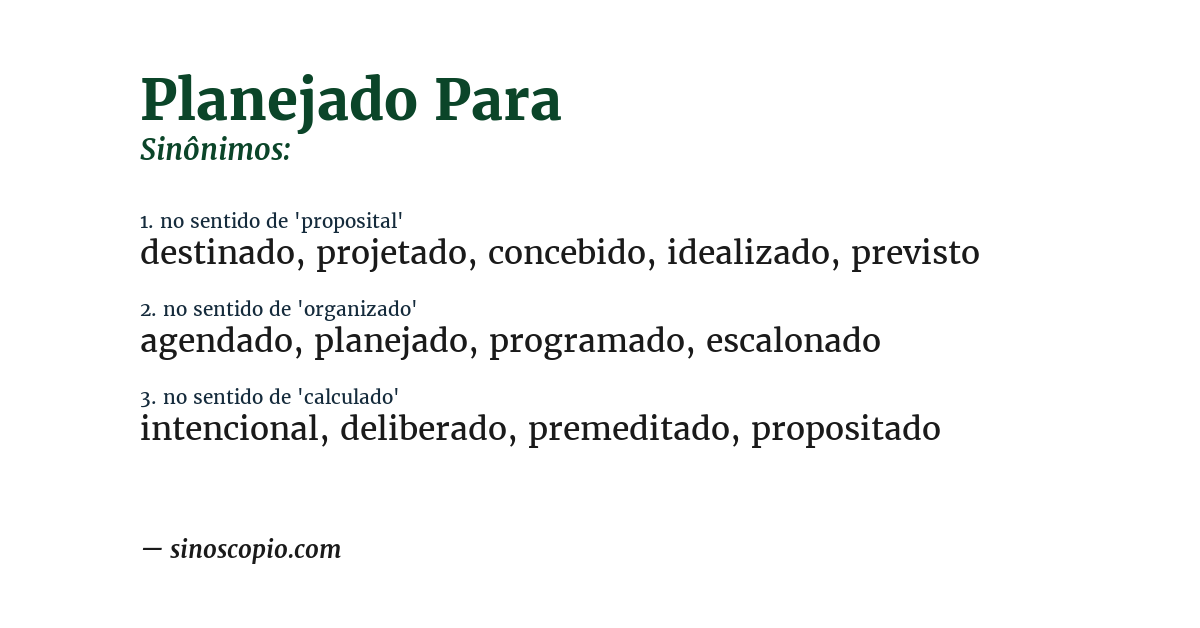 Sinônimo de planejado para