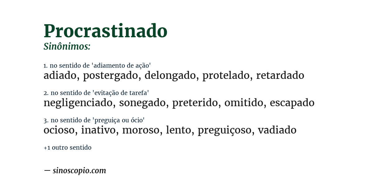 Sinônimo de procrastinado