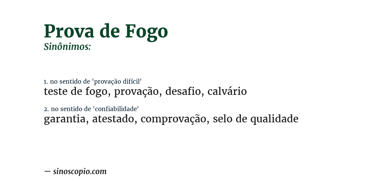 Sinônimo de prova de fogo