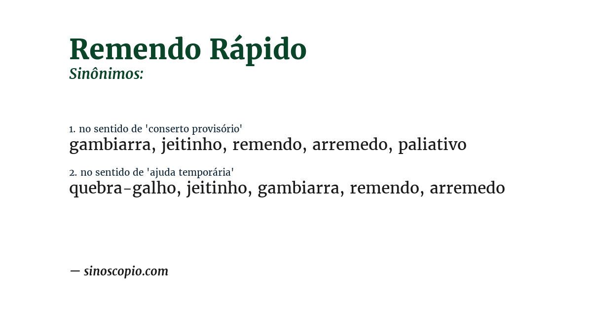 Sinônimo de remendo rápido