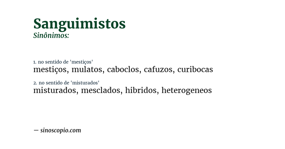 Sinônimo de sanguimistos