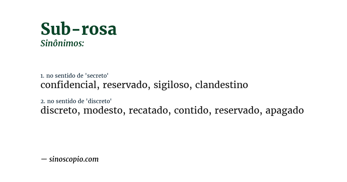 Sinônimo de sub-rosa