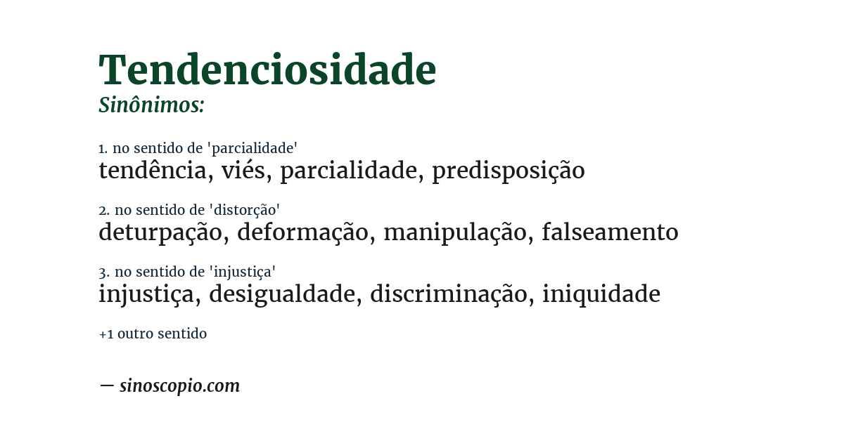 Sinônimo de tendenciosidade