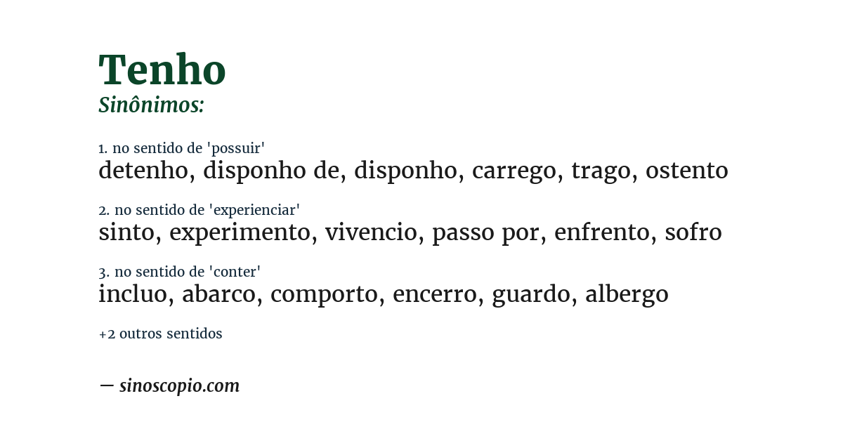 Sinônimo de tenho