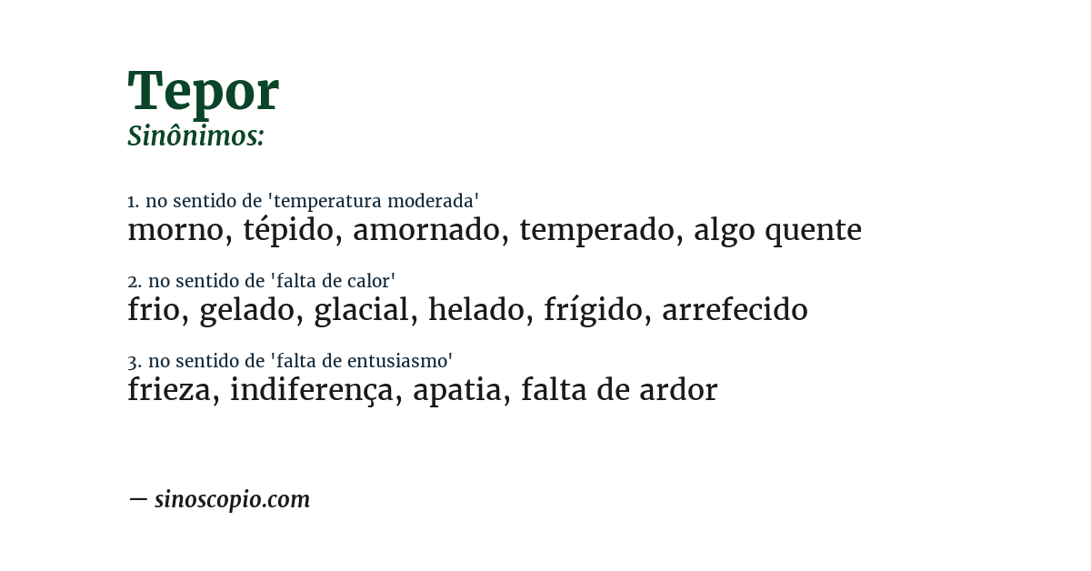 Sinônimo de tepor