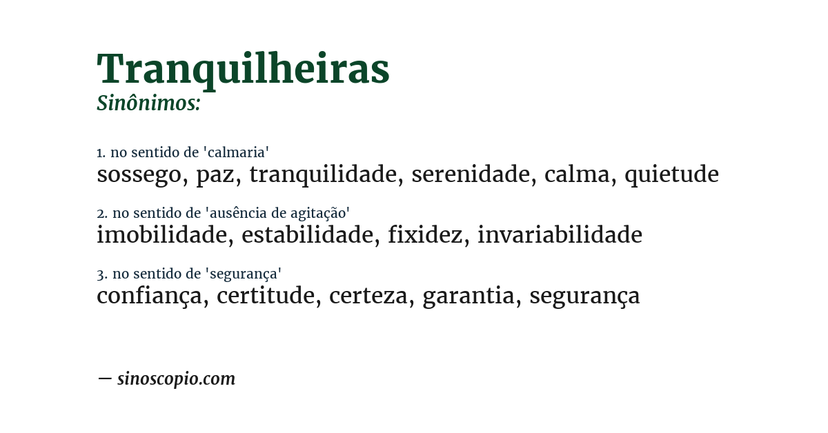 Sinônimo de tranquilheiras