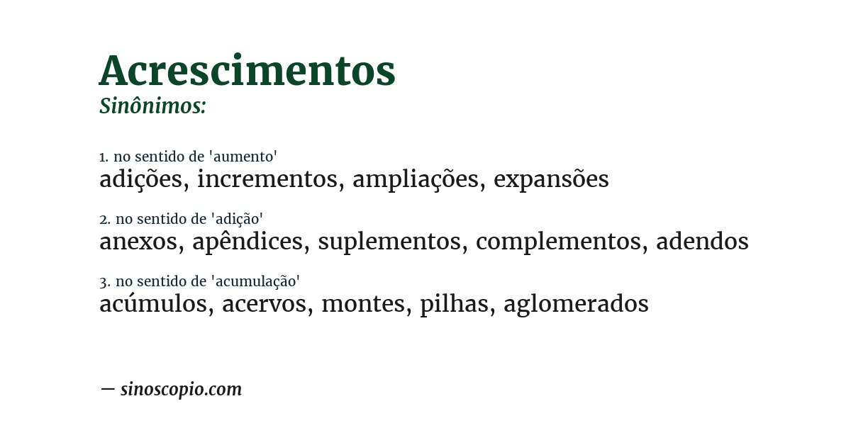 Sinônimo de acrescimentos