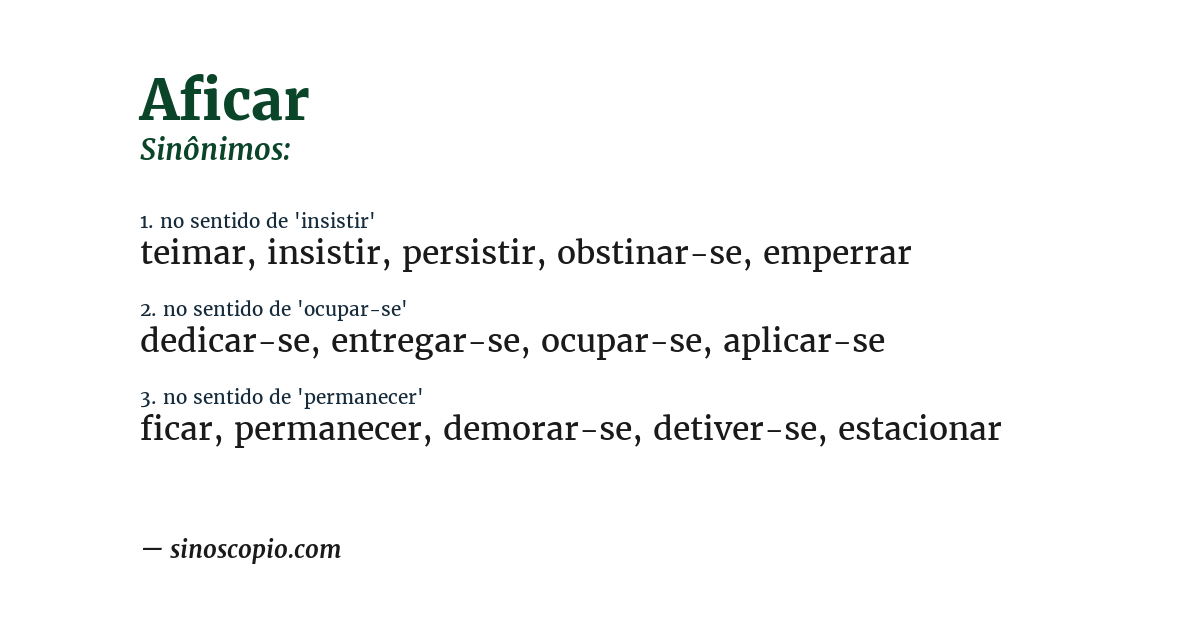 Sinônimo de aficar