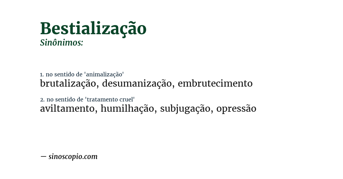 Sinônimo de bestialização