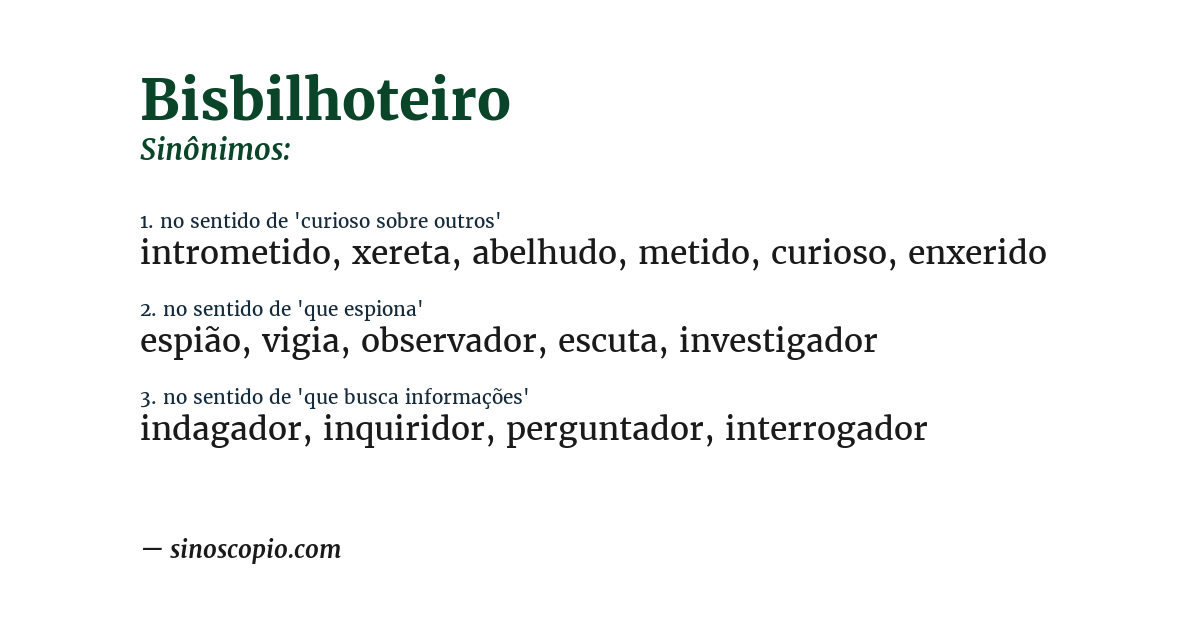 Sinônimo de bisbilhoteiro