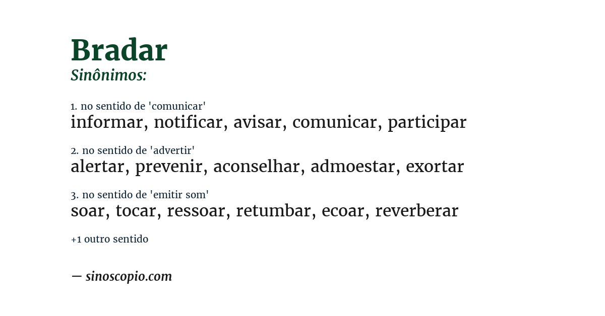Sinônimo de bradar