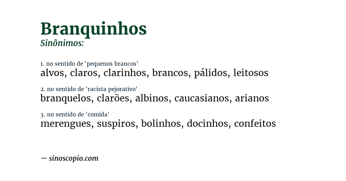 Sinônimo de branquinhos