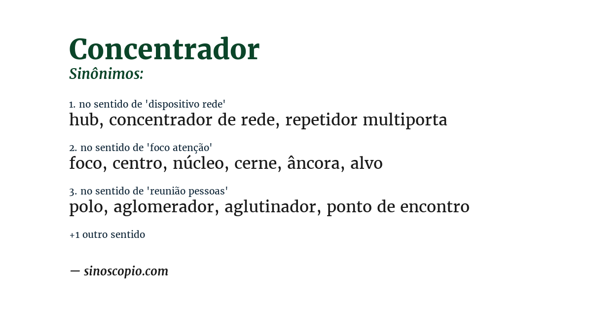 Sinônimo de concentrador