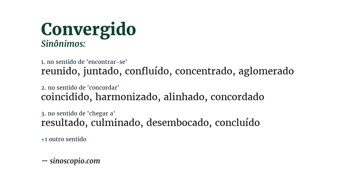Sinônimo de convergido