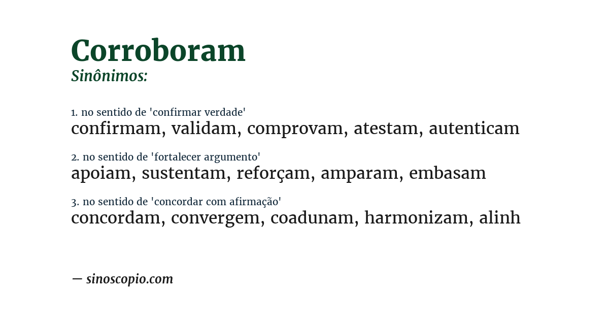 Sinônimo de corroboram