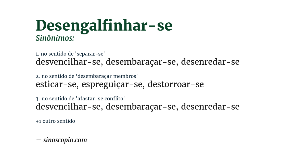 Sinônimo de desengalfinhar-se