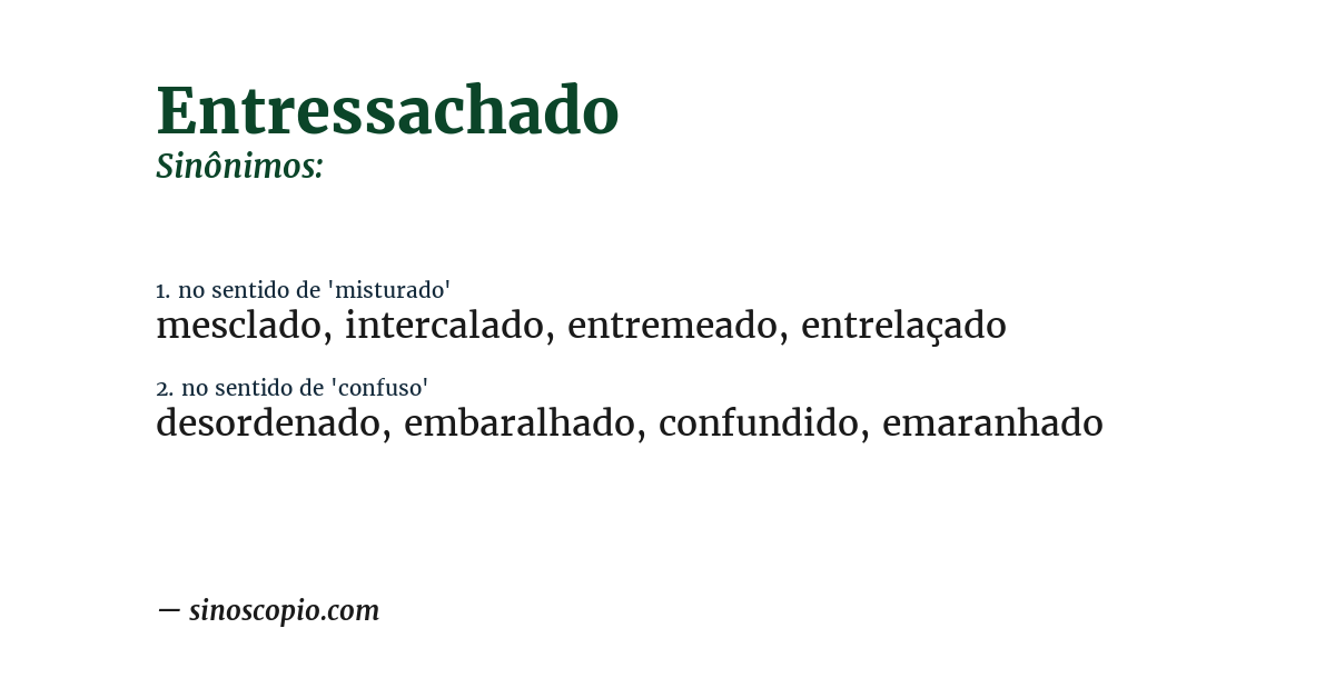 Sinônimo de entressachado