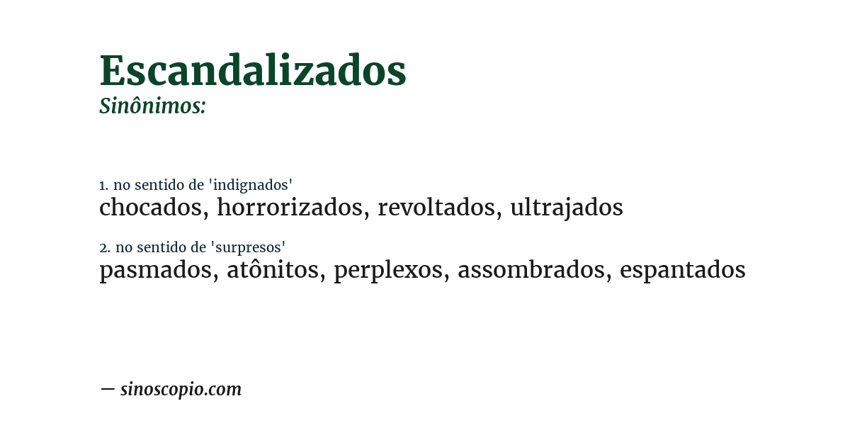 Sinônimo de escandalizados