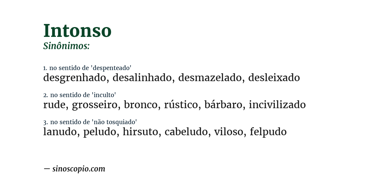 Sinônimo de intonso