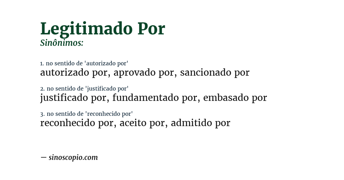 Sinônimo de legitimado por