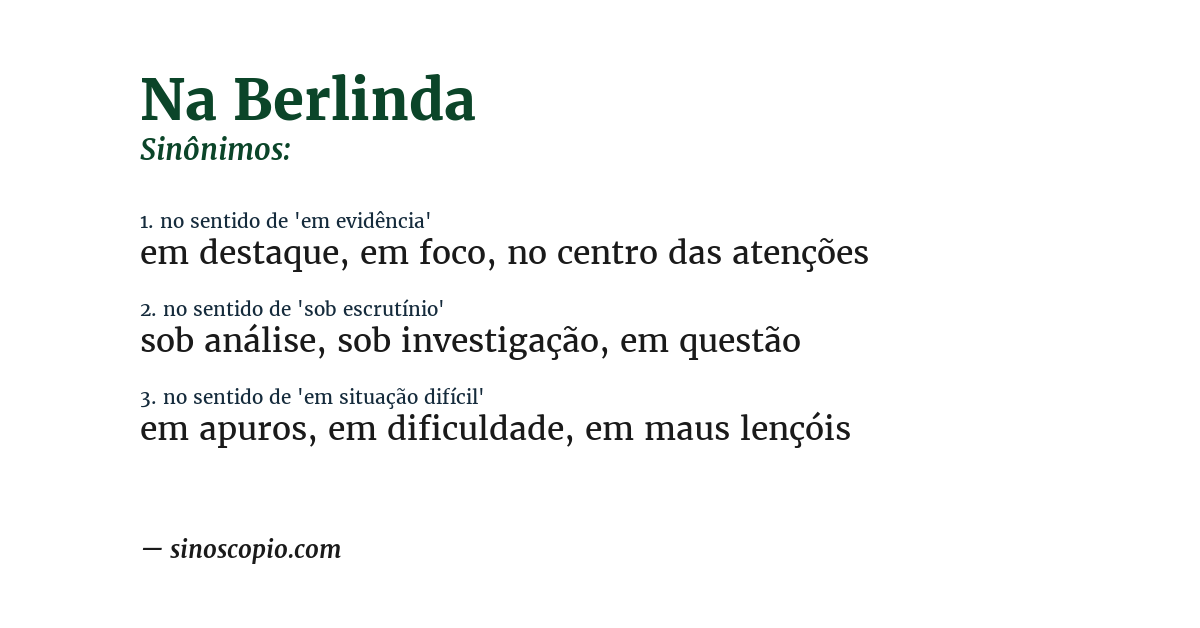 Sinônimo de na berlinda