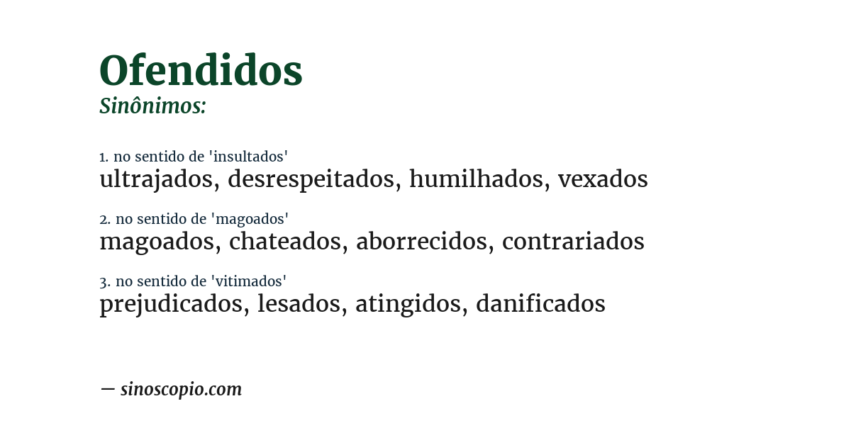 Sinônimo de ofendidos