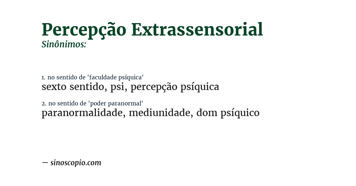 Sinônimo de percepção extrassensorial