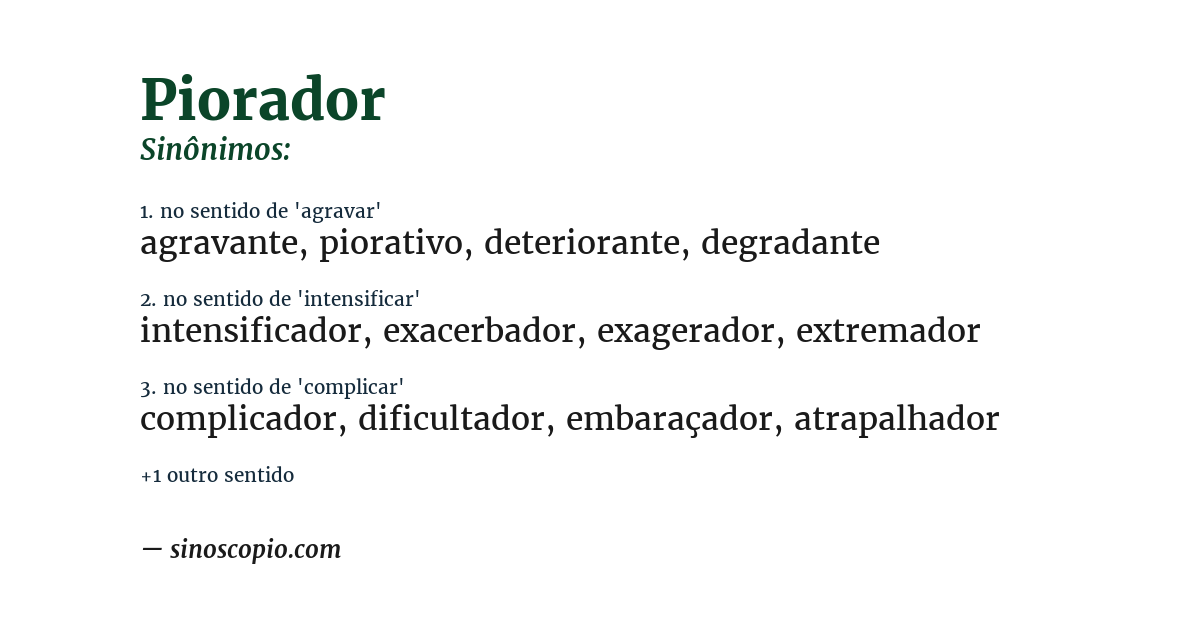 Sinônimo de piorador