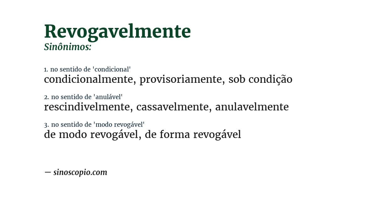 Sinônimo de revogavelmente