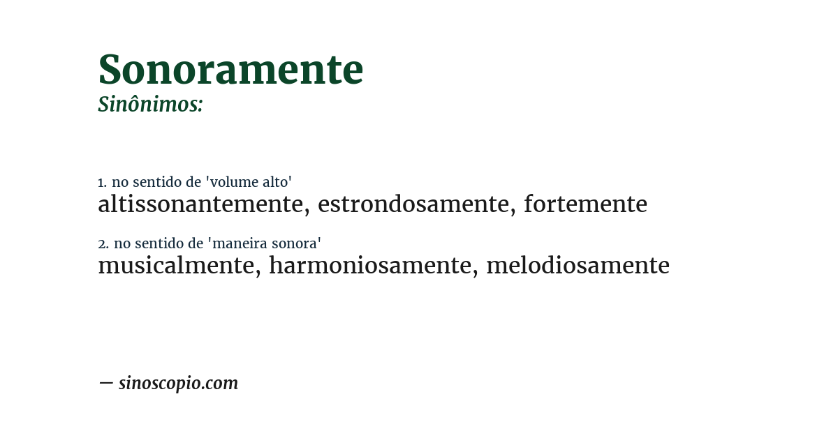 Sinônimo de sonoramente