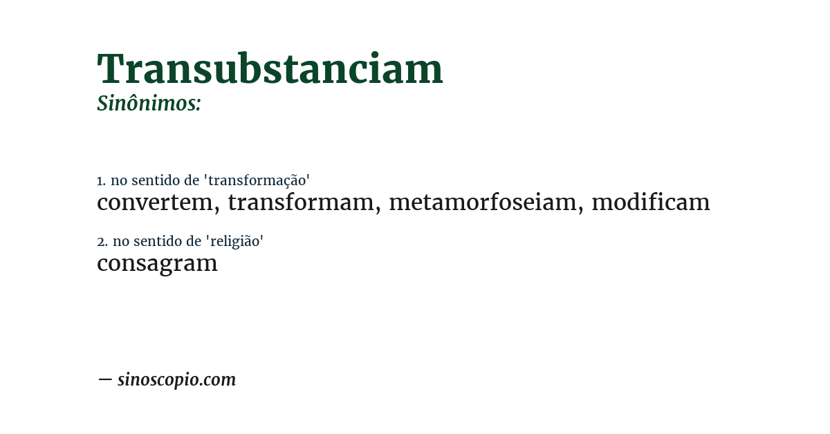 Sinônimo de transubstanciam
