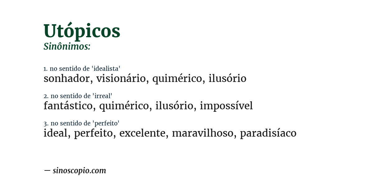 Sinônimo de utópicos
