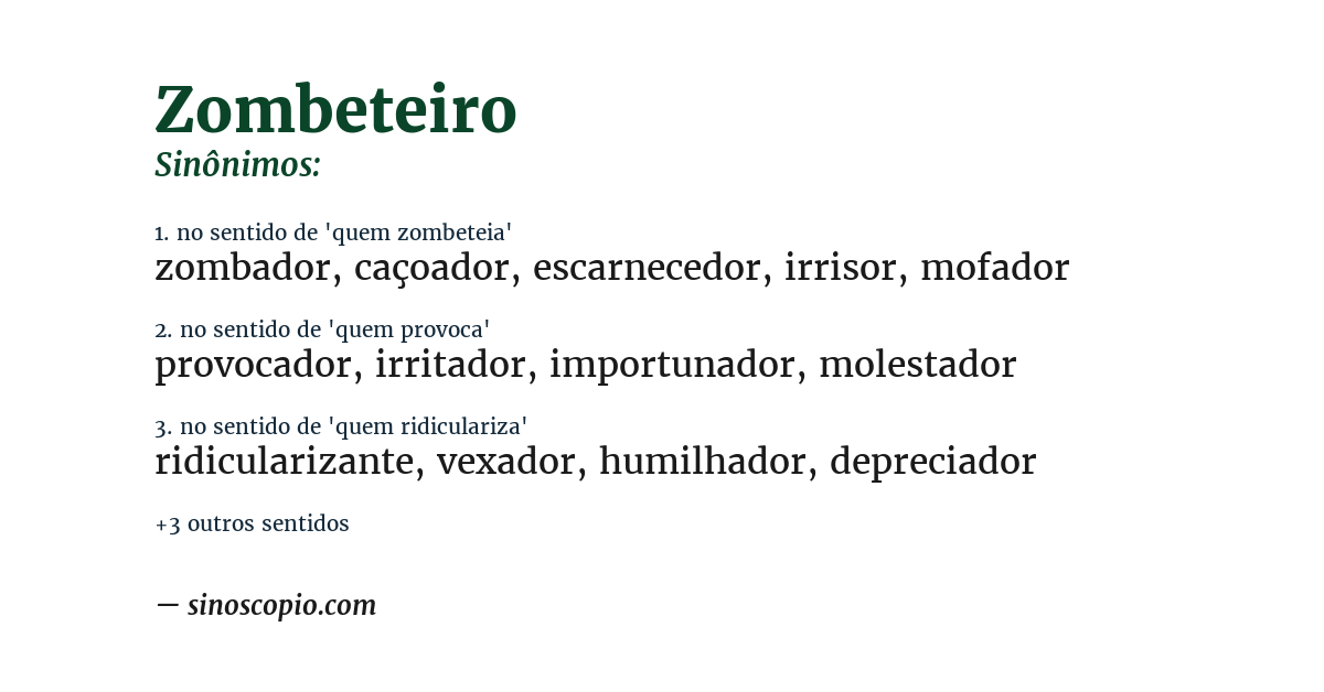 Sinônimo de zombeteiro