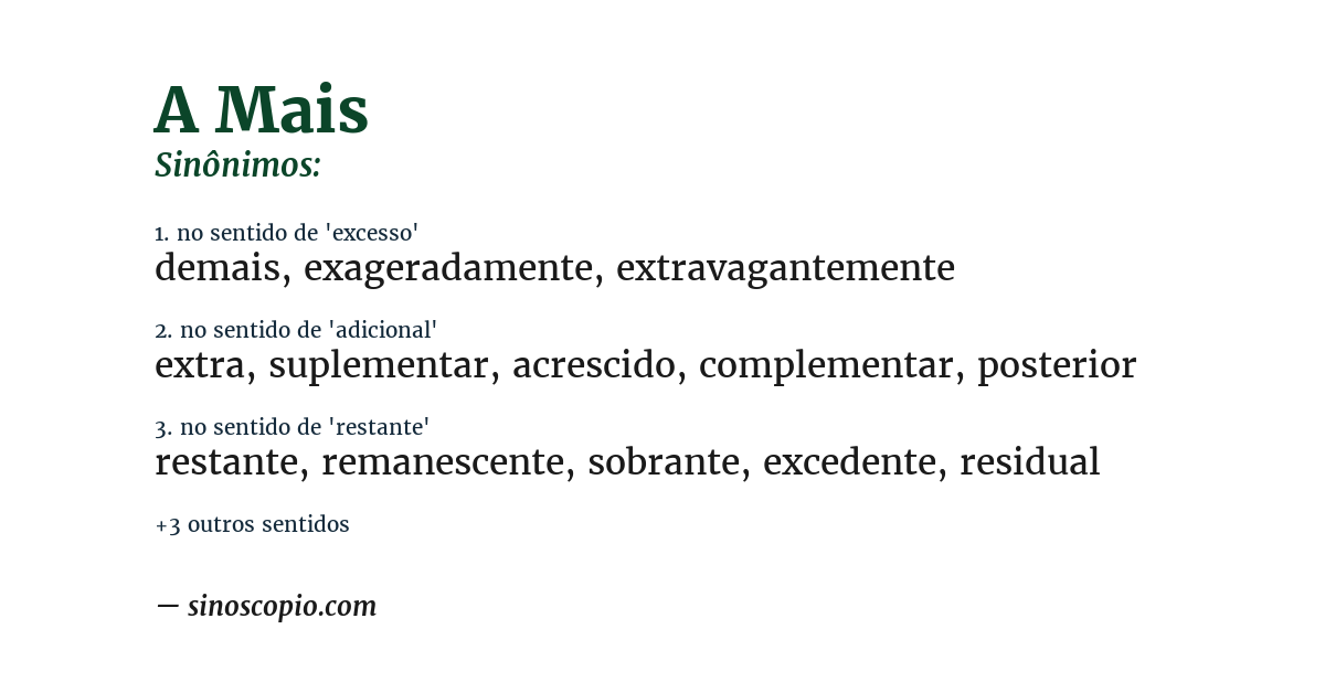 Sinônimo de a mais