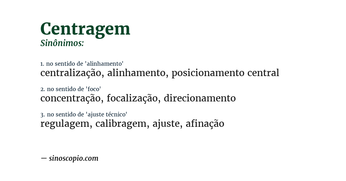 Sinônimo de centragem