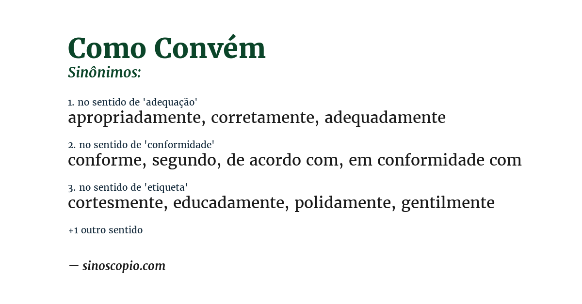 Sinônimo de como convém
