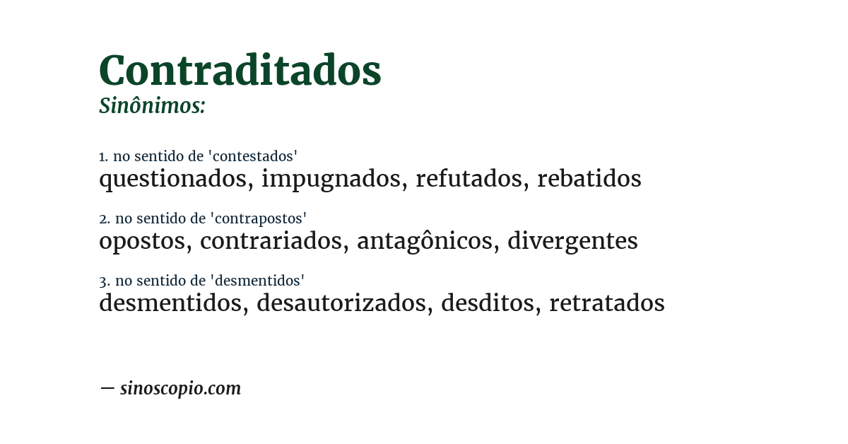 Sinônimo de contraditados