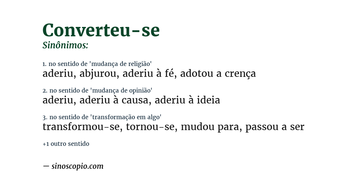 Sinônimo de converteu-se