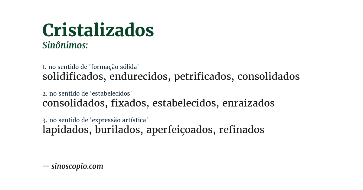 Sinônimo de cristalizados