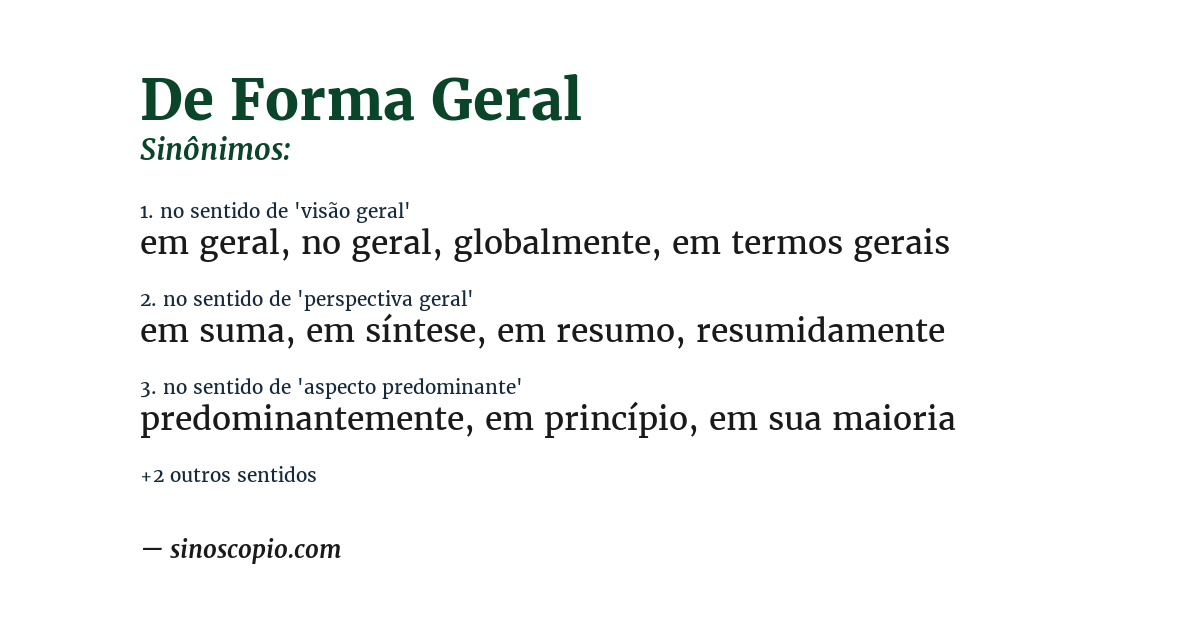 Sinônimo de de forma geral
