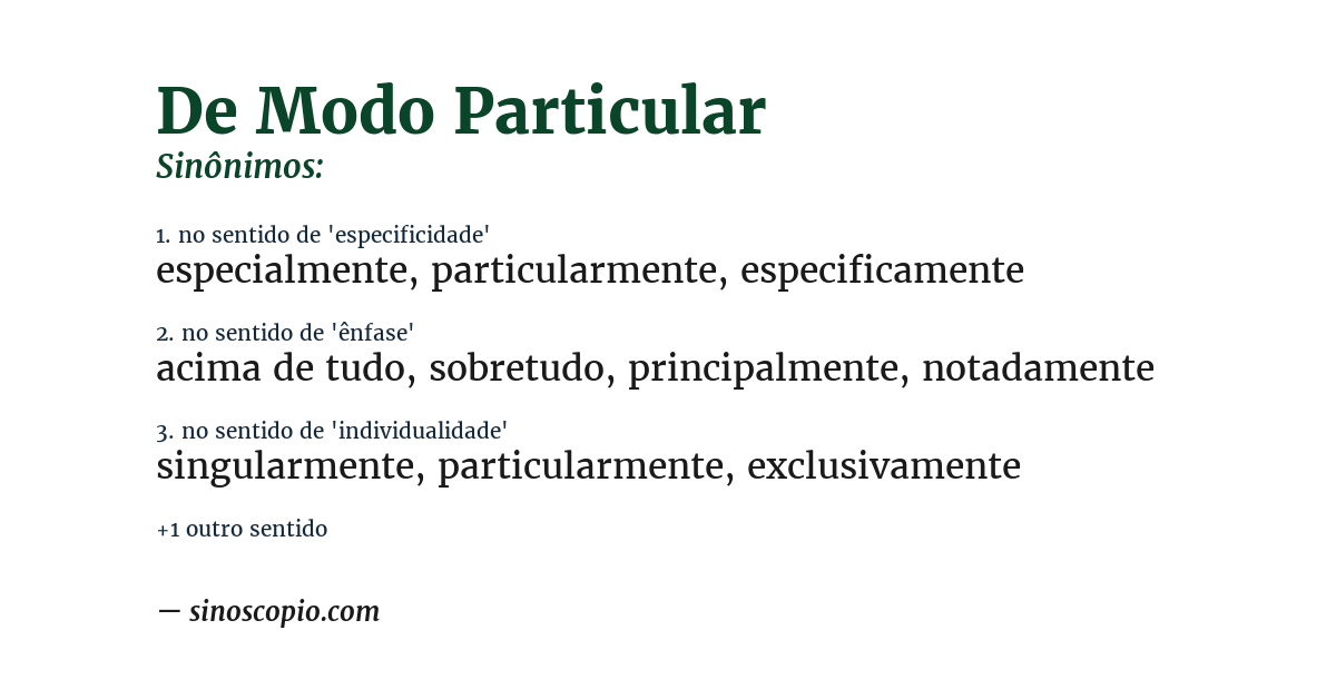 Sinônimo de de modo particular