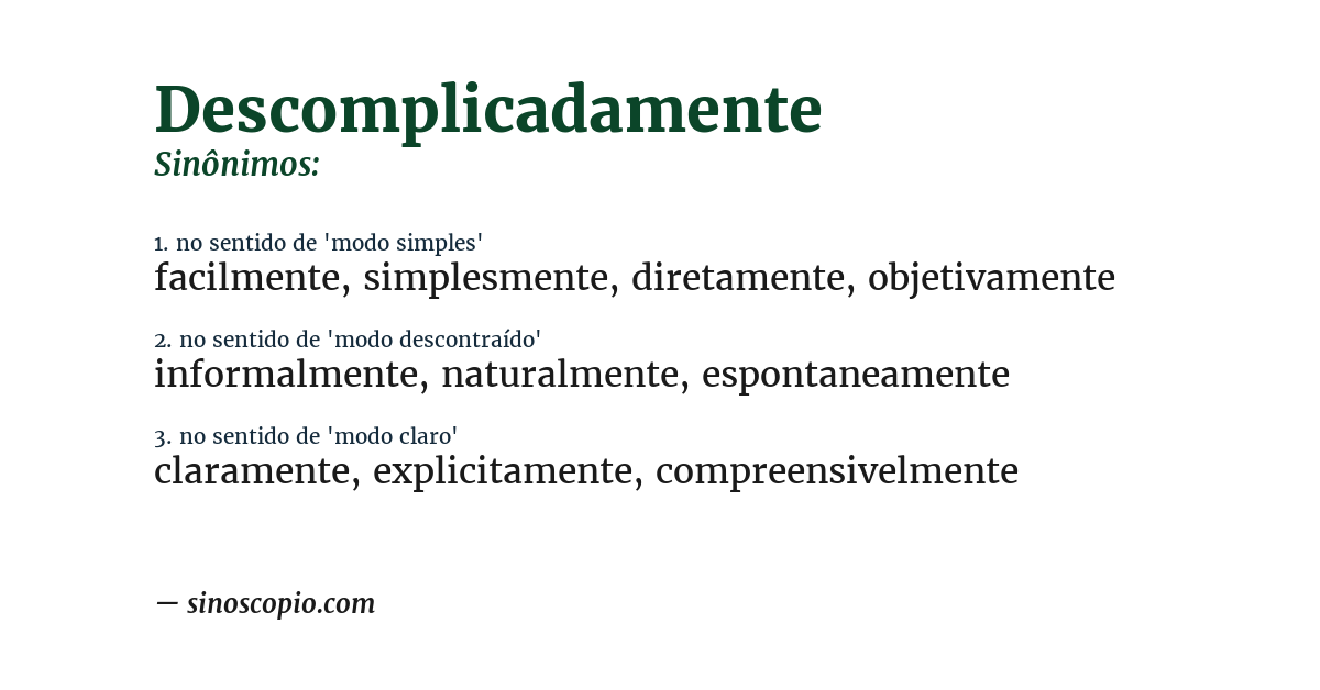 Sinônimo de descomplicadamente